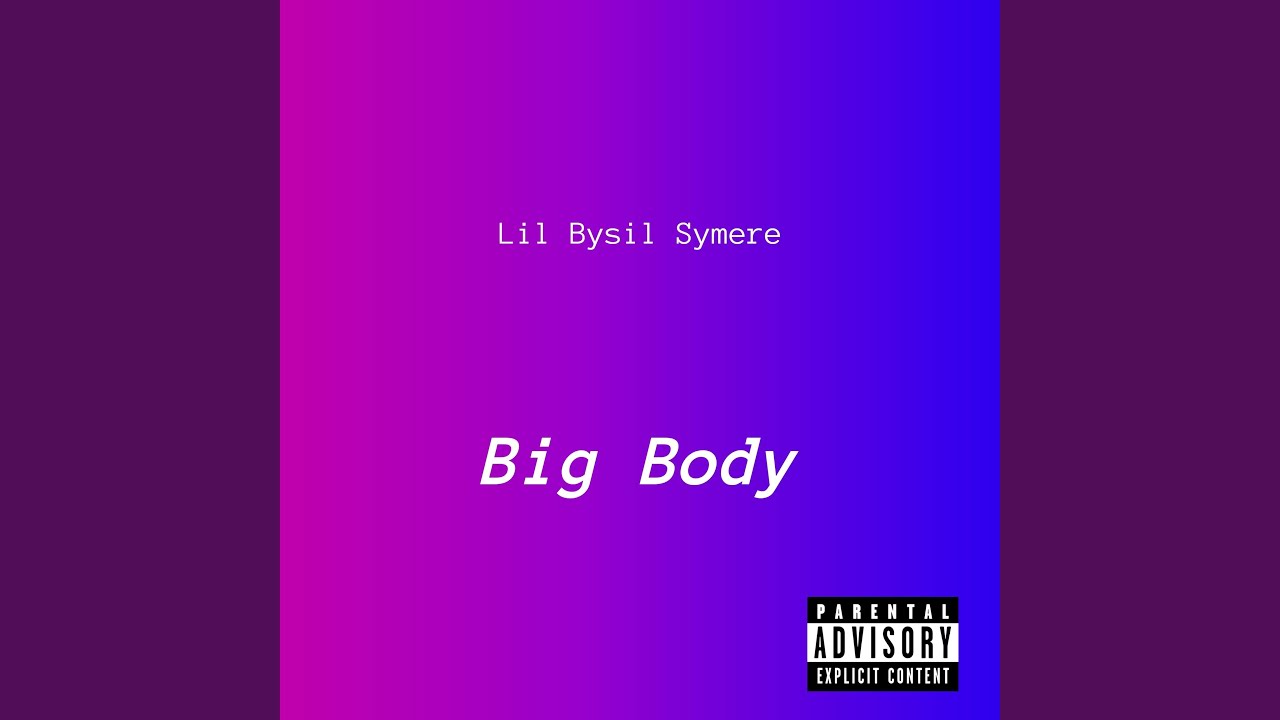 Big Body