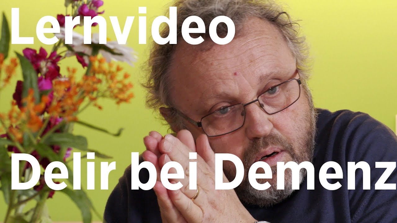 Lernvideo: Delir bei Demenz