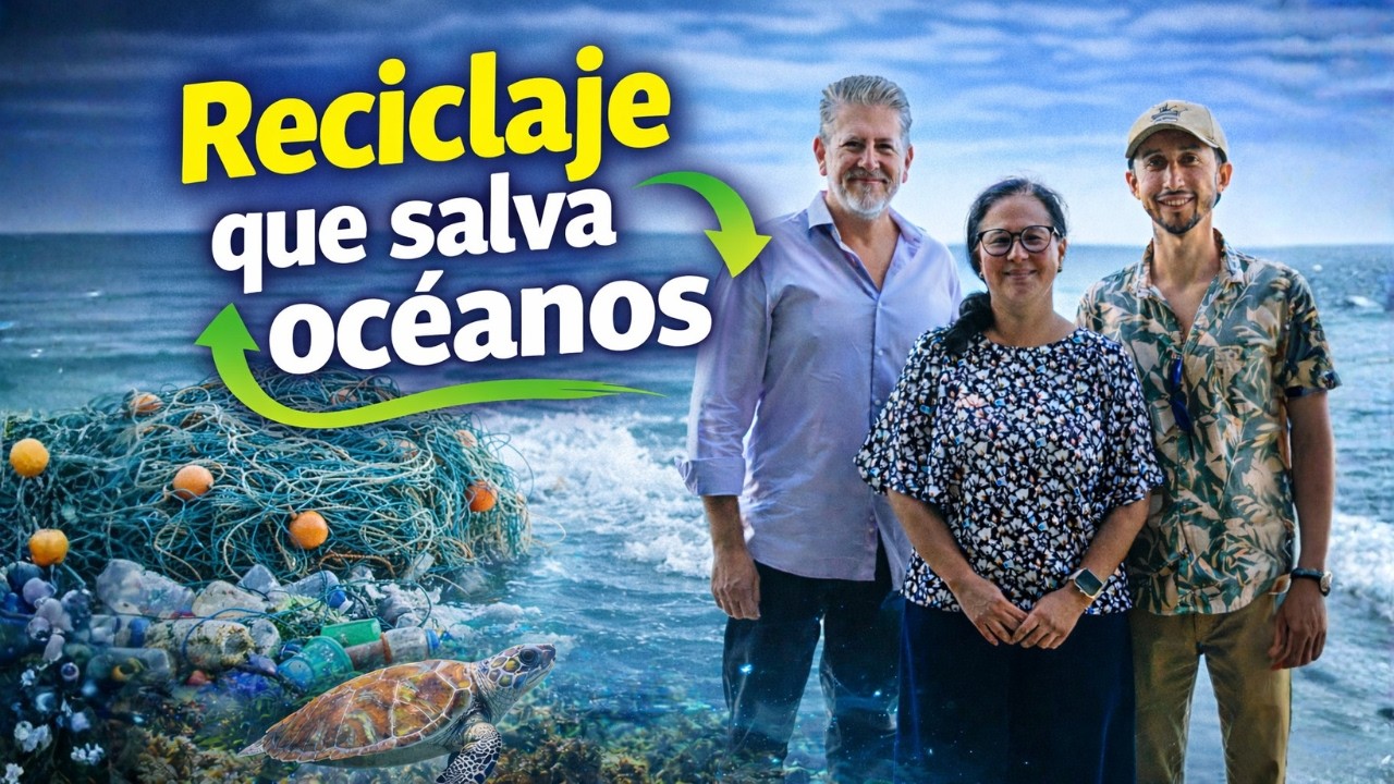 Reciclaje que salva océanos