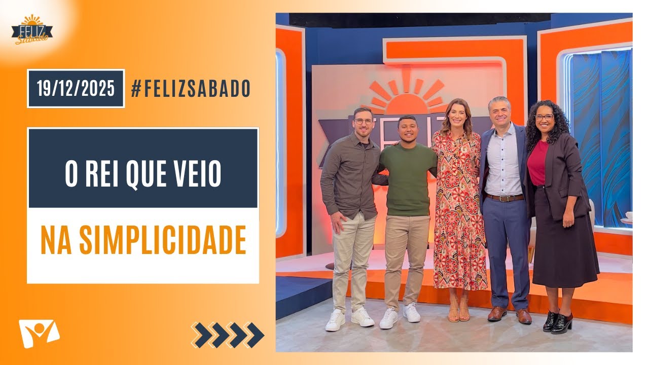 Feliz Sábado com Teru Gouveia | O rei que veio na simplicidade