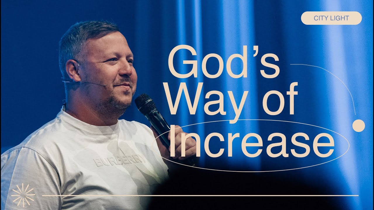 God's Way Of Increase | Jabin Chavez | City Light Church