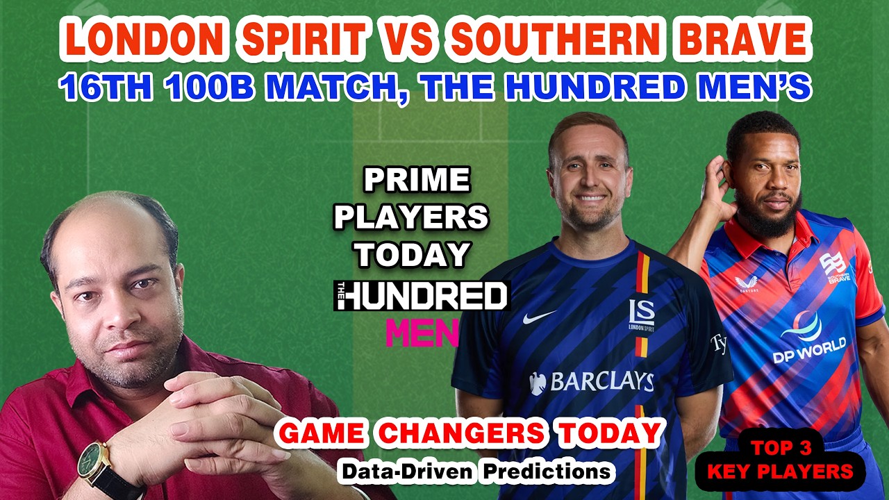 LNS vs SOB Today Match Analysis | LNS vs SOB Dream11 Prediction | The Hundred 2026 | 16th Match