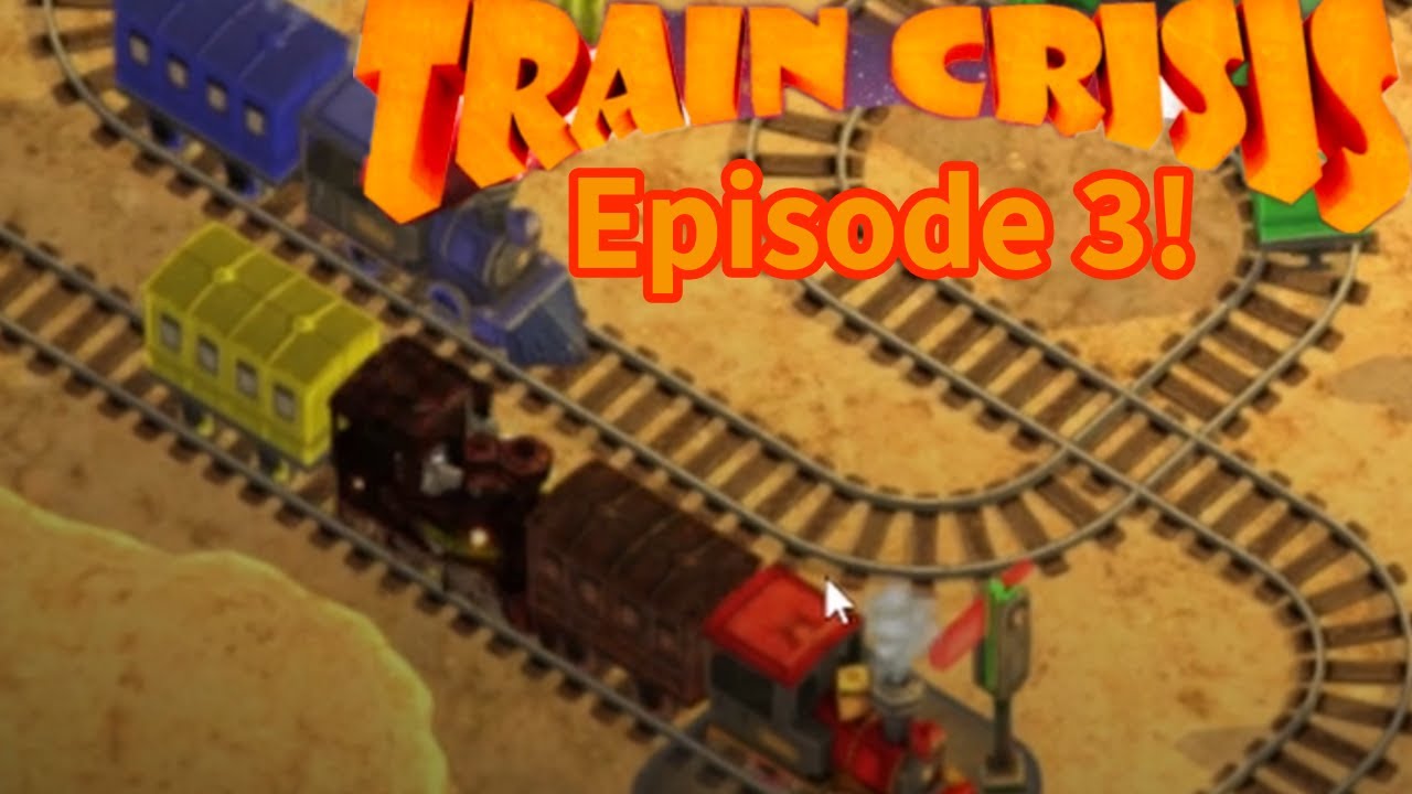 The Wild West Just Got Even Wilder! - Train Crisis Episode 3
