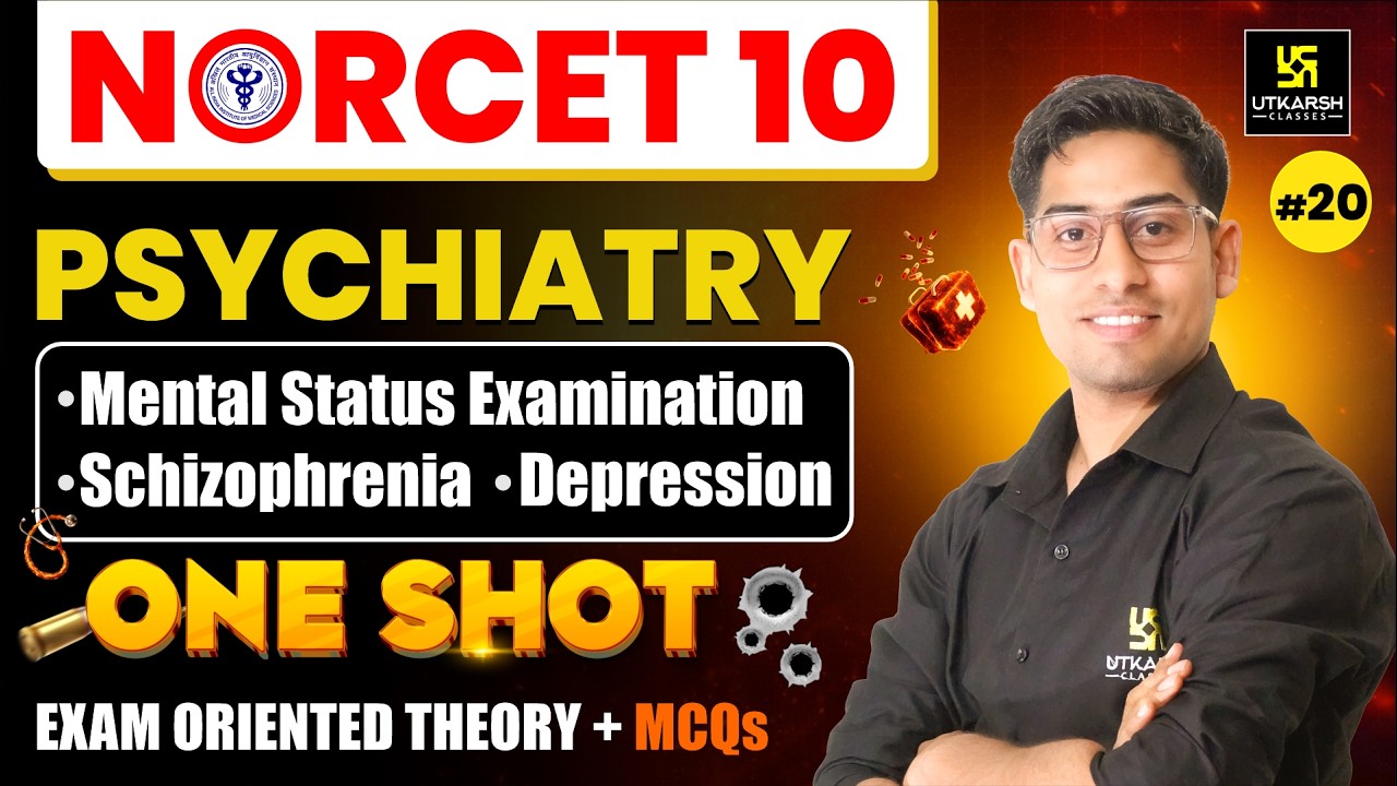 NORCET 10 One Shot Class #20 | Psychiatry NORCET 10 Preparation | Amit Sir | Utkarsh Nursing Classes