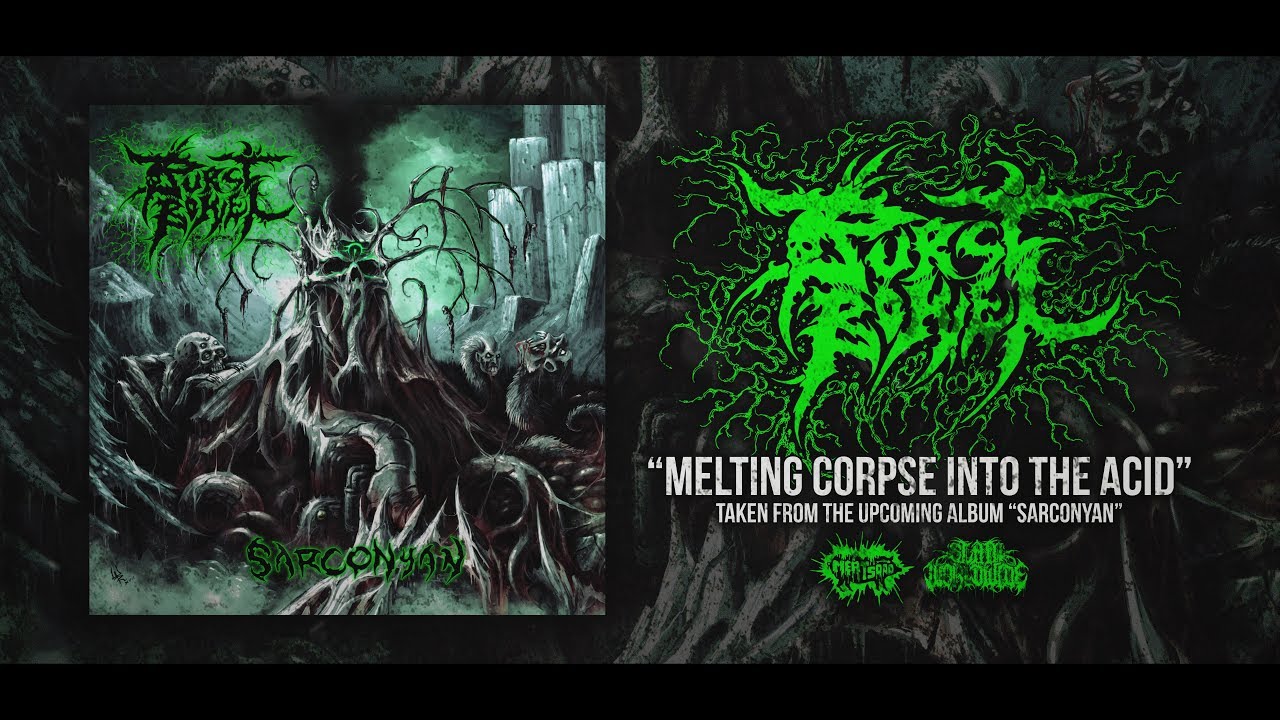 BURST BOWEL - MELTING CORPSE INTO THE ACID [SINGLE] (2019) SW EXCLUSIVE