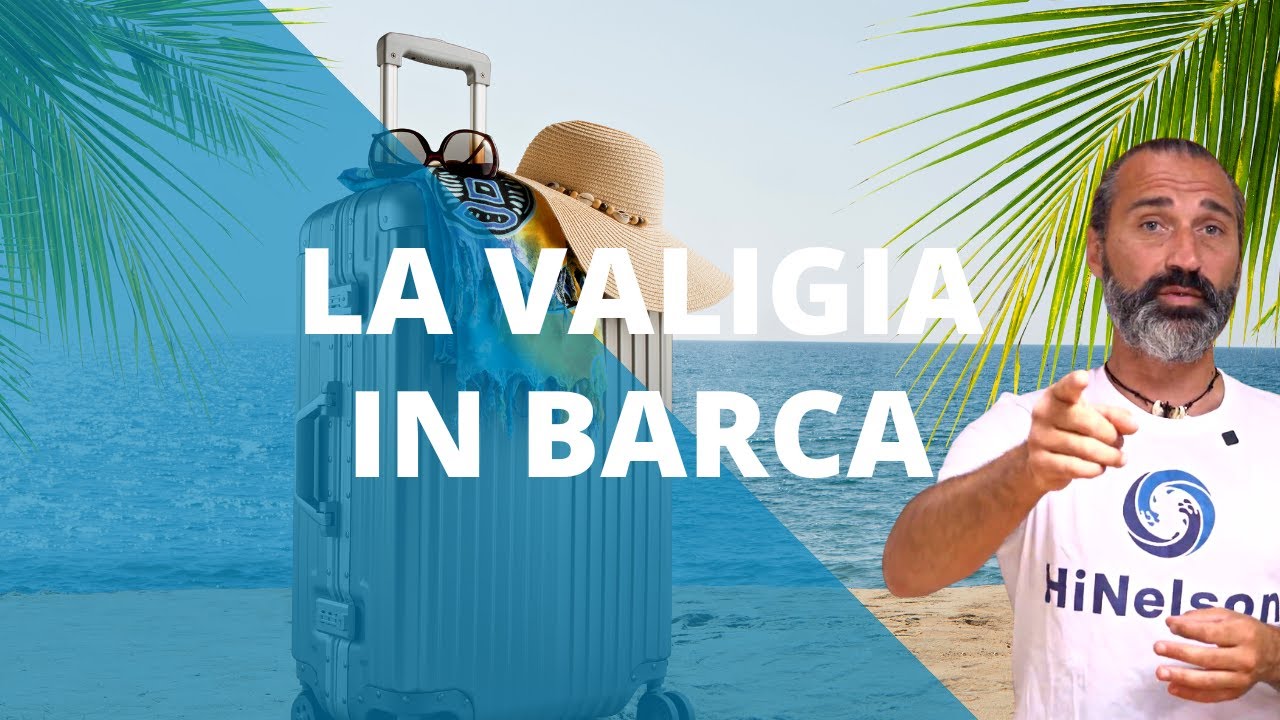 Come fare la Valigia per la tua Vacanza in Barca a Vela con lista 👇
