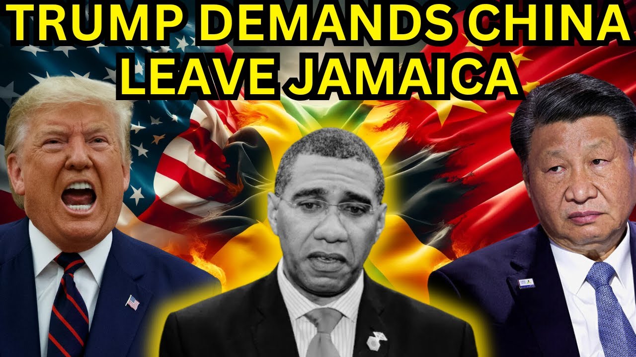 Jamaica’s Crossroads: Will China Or The US Control Its Future?