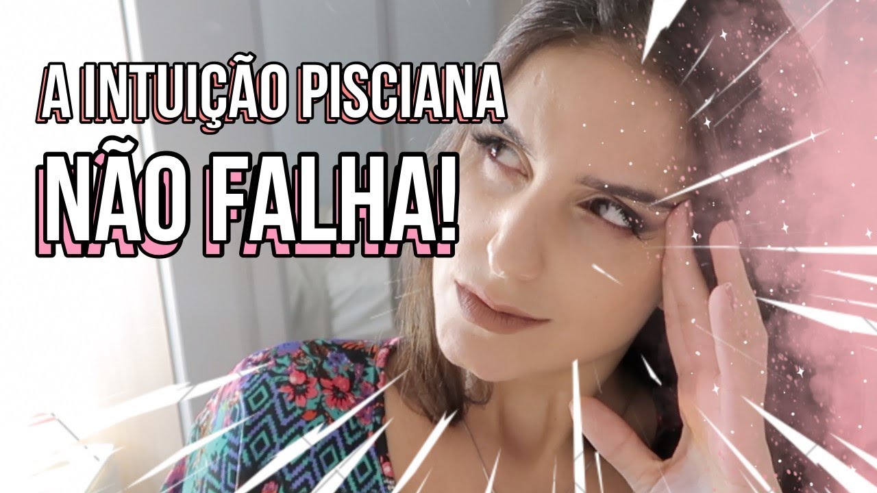 Porque PISCIANOS são tão INTUITIVOS?