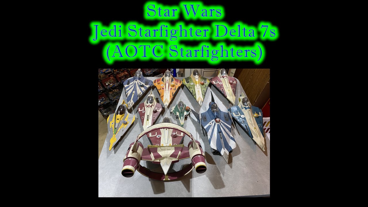 MrByZ Reviews Episode # 238 AOTC Delta 7 Jedi Starfighters retrospective