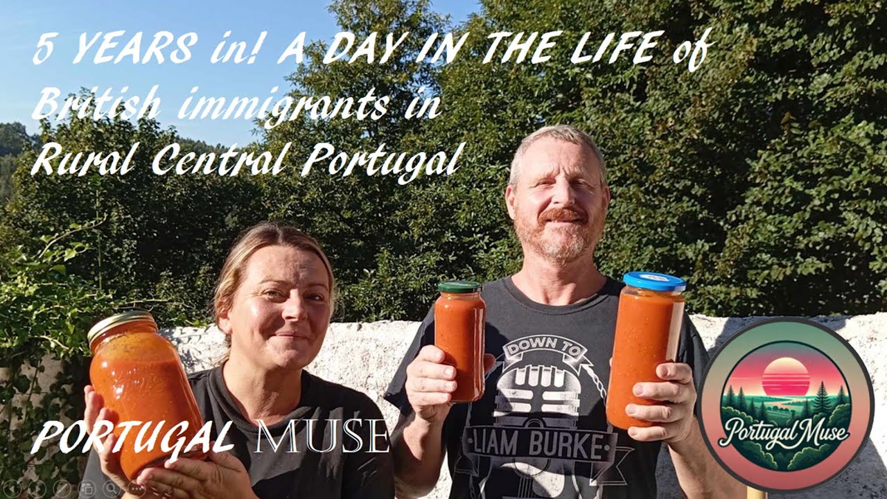 5 years in! A day in the life of British immigrants in Rural Central Portugal