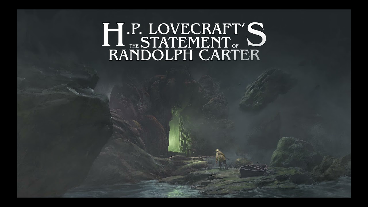 H.P. Lovecraft's The Statement Of Randolph Carter Audiobook