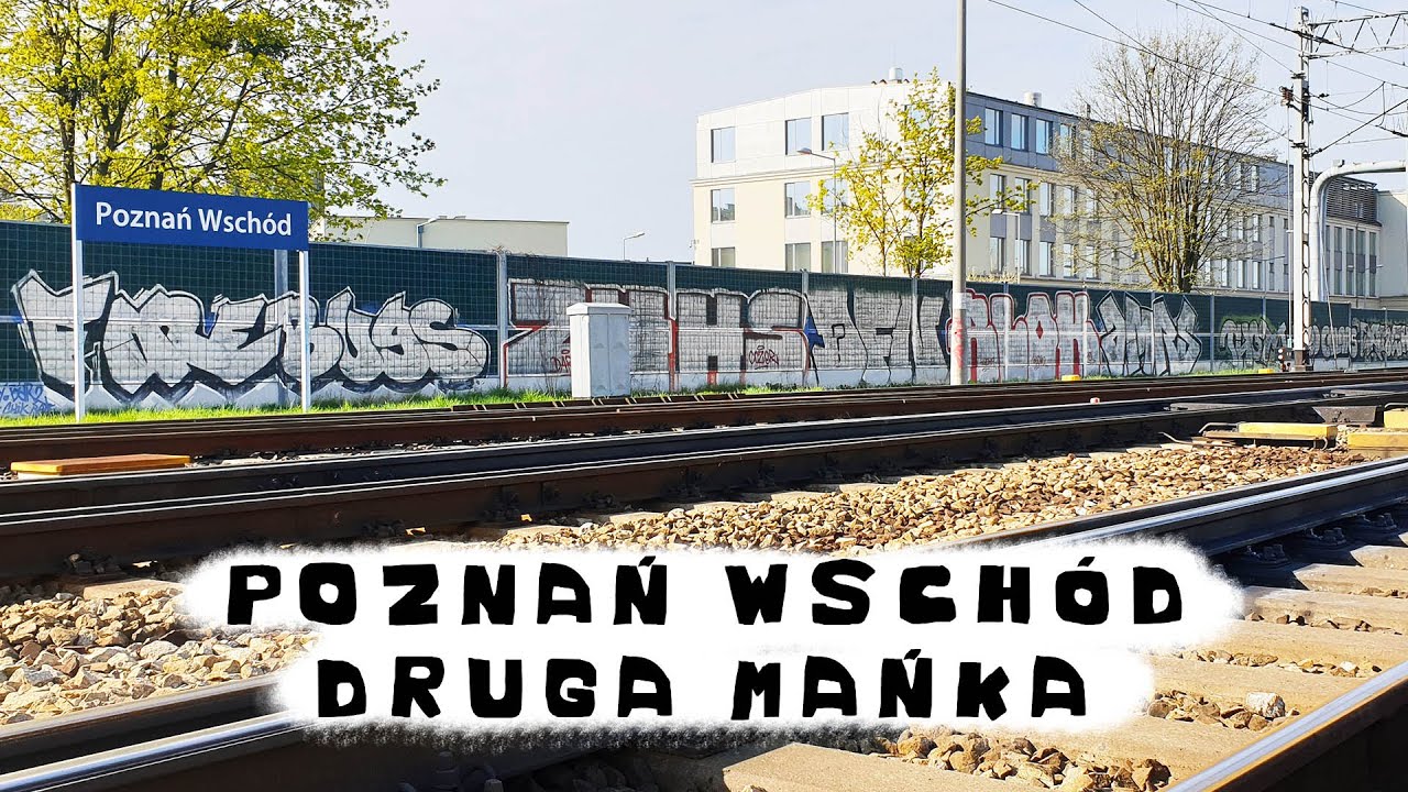 Druga mańka Wrzuty na Linii Poznań Wchód