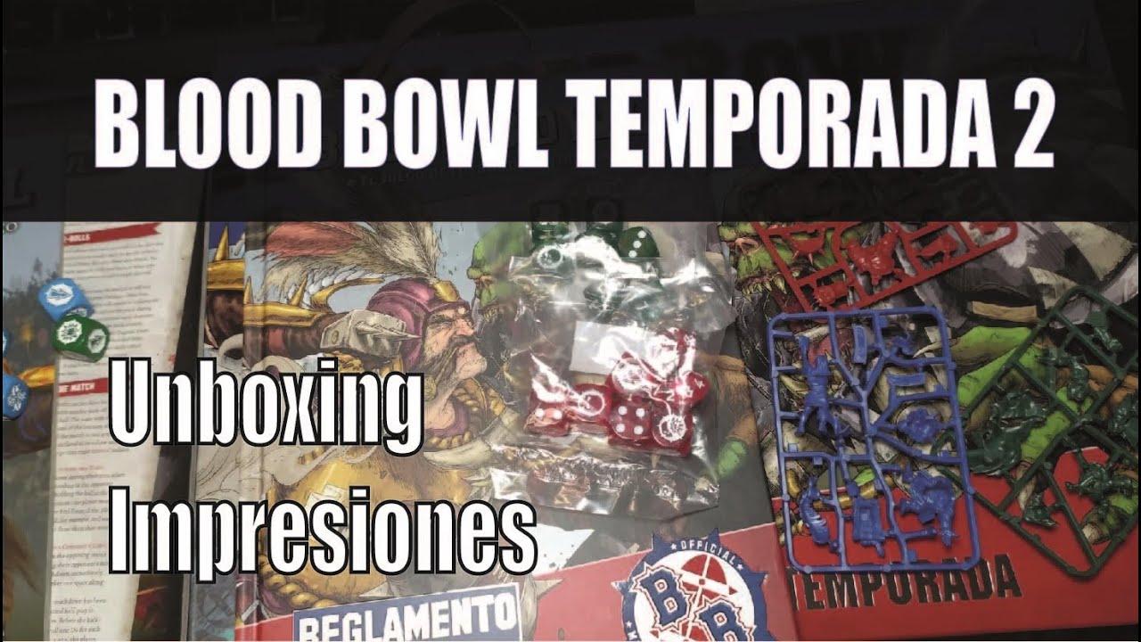 BLOOD BOWL EDICIÓN SEGUNDA TEMPORADA -  Unboxing, Análisis y Comparativa