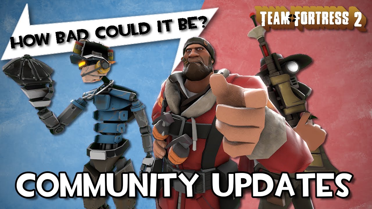 [TF2] Community Updates: 
