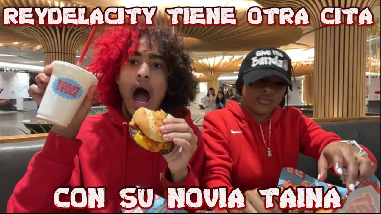 REYDELACITY TIENE OTRA CITA CON SU NOVIA TAINA CITA 2