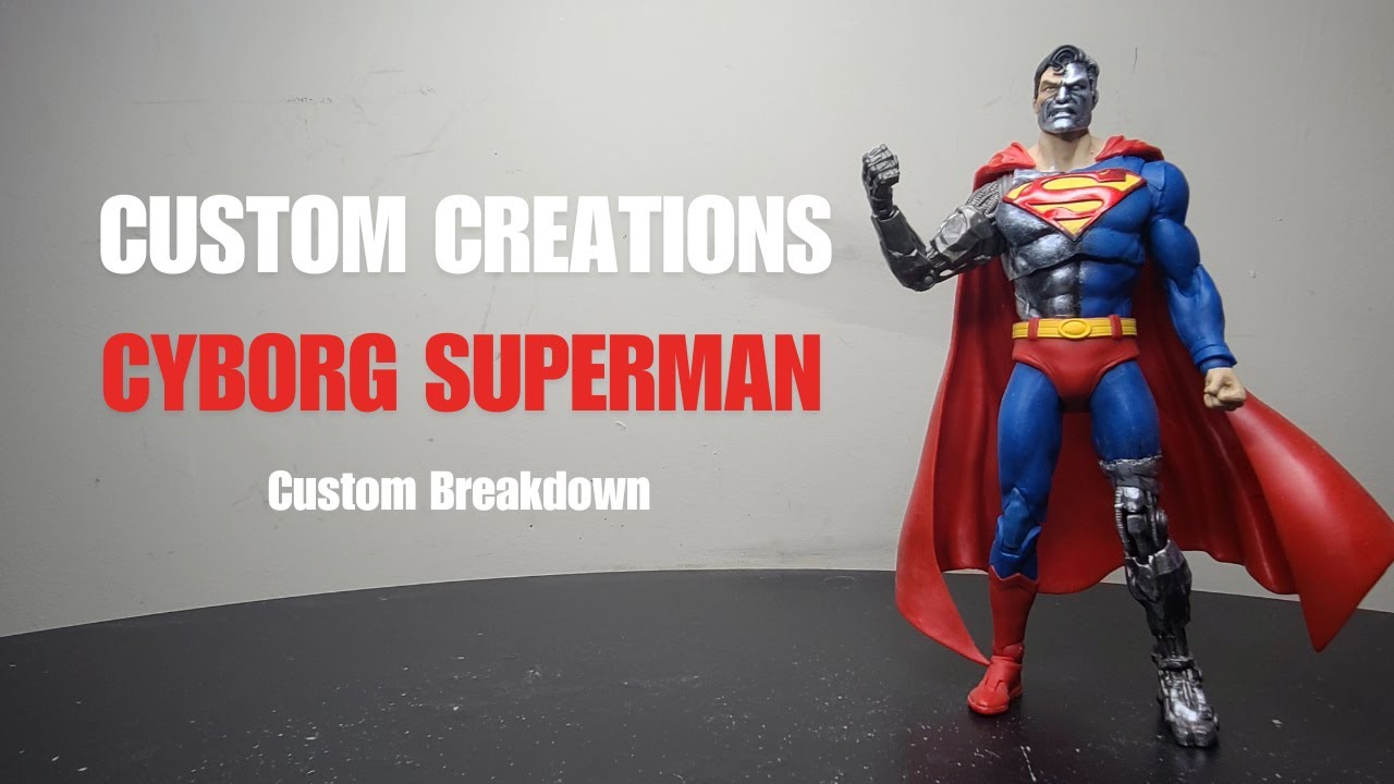 Custom Creations - Cyborg Superman | McFarlane Dc Multiverse
