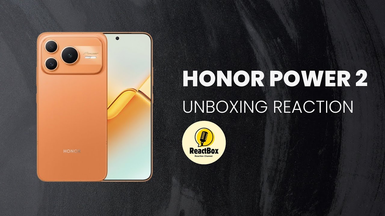 Honor Power 2 Unboxing Reaction