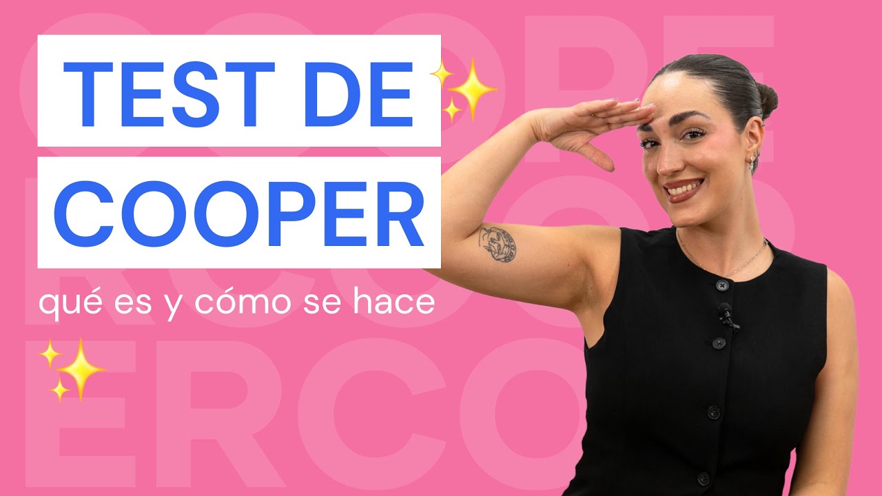 🏃🏽‍♀️ Test de Cooper: qué es y cómo se hace