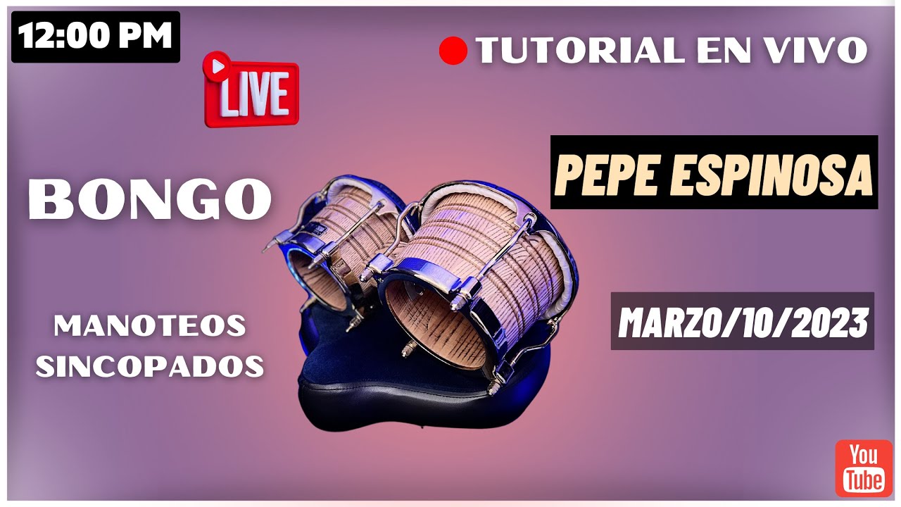 EN VIVO 🔴 Con Pepe Espinosa 🔔✅🔥 BONGO | Manoteos Sincopados