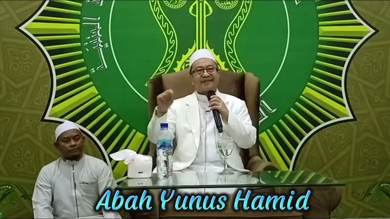 Makna Shalawat Al Fatihi Lima Ughliqo | Abah Yunus Hamid