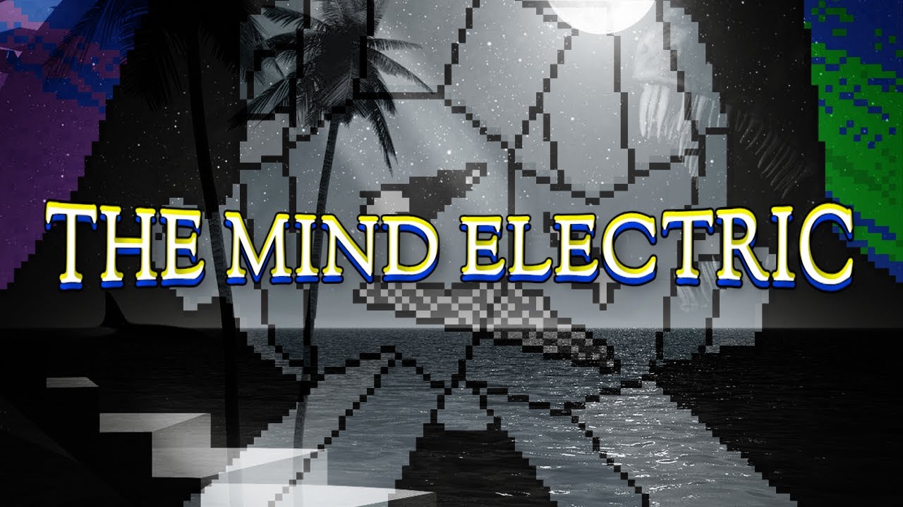 THE MIND ELECTRIC | ENA
