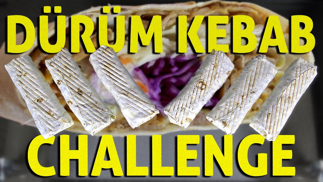 D&Uuml;R&Uuml;M KEBAB CHALLENGE!