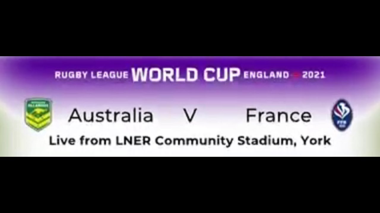 (WOMENS)..RLWC 2021..Game 8..Pool B..Australia v France