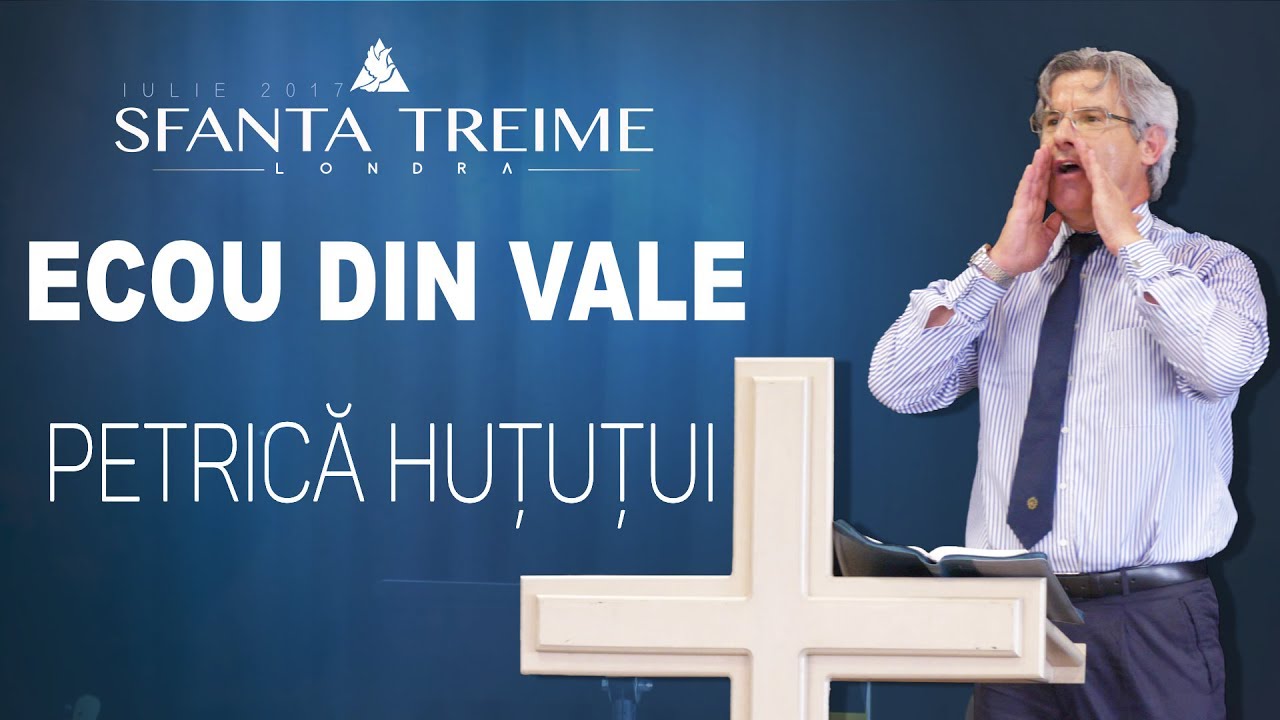 Ecou din Vale - Petrică Huțuțui • Biserica Sfânta Treime - Londra • Iulie 2017