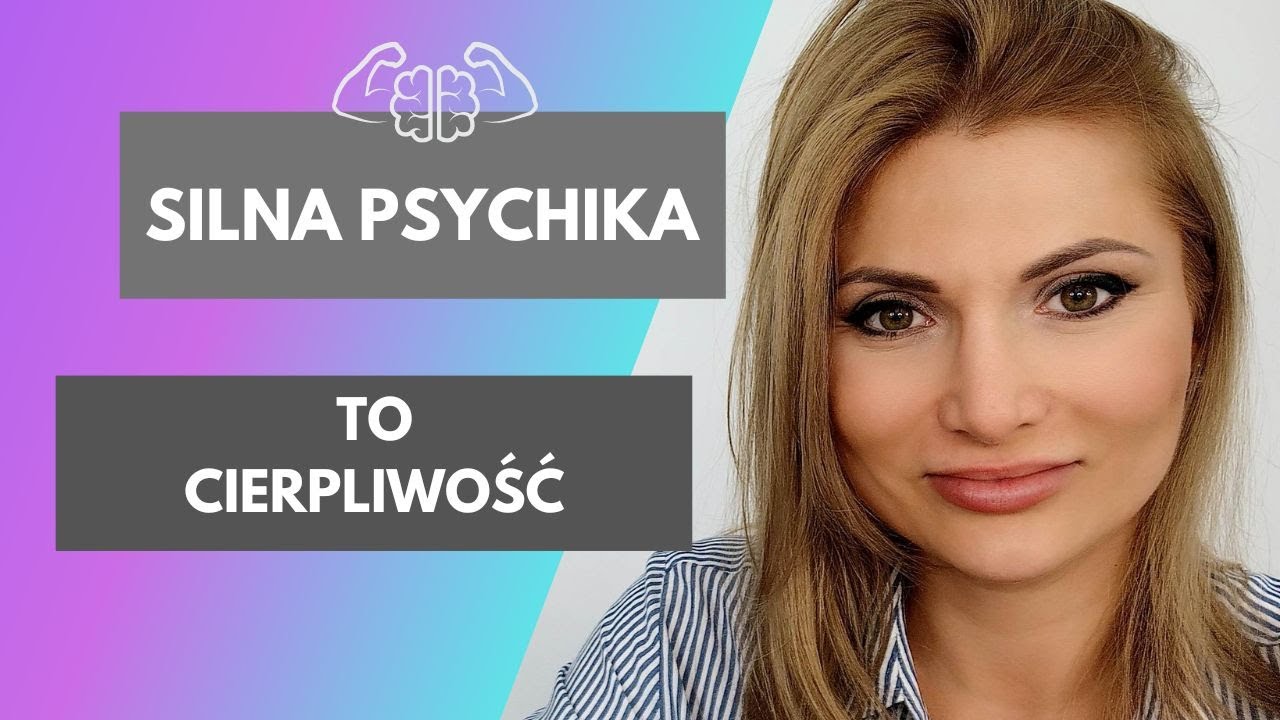 Jak być bardziej cierpliwym? 😇