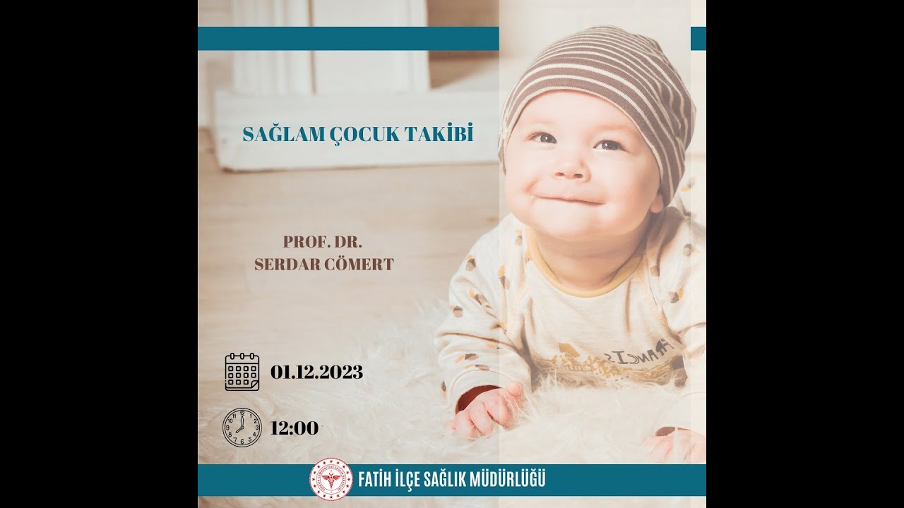 SAĞLAM ÇOCUK TAKİBİ