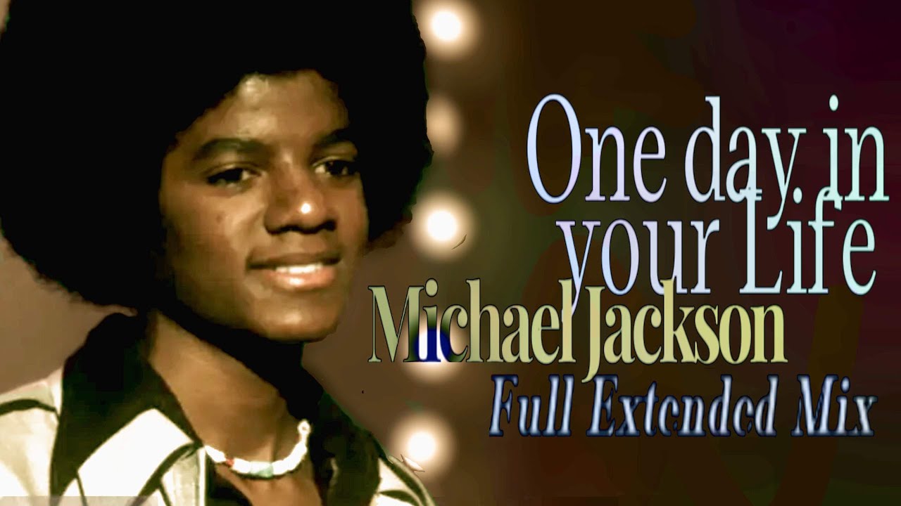 Michael Jackson – One Day in Your Life (SK Full Extended Mix · 2024 Lyrics)