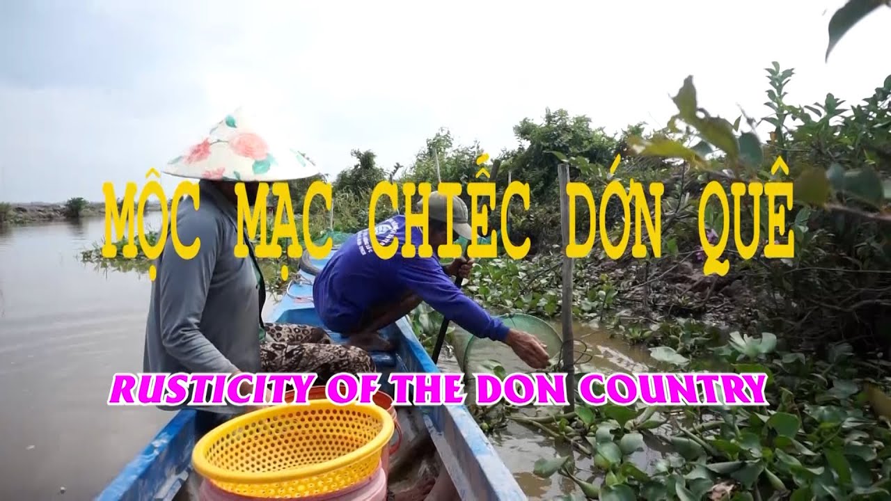 Ký ức miền quê I Mộc mạc chiếc Dớn quê - Phụ đề Tiếng Anh