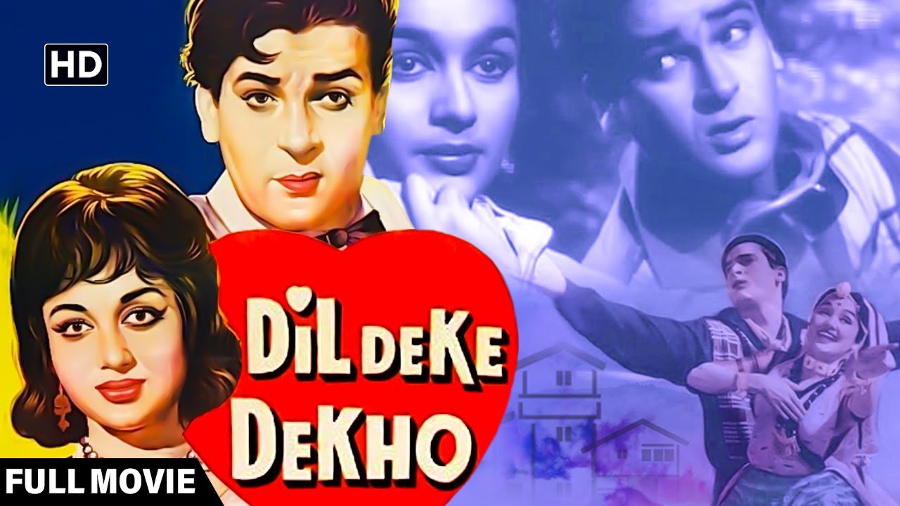 Dil Deke Dekho (1959) - HD Movie | Shammi Kapoor | Asha Parekh | Bollywood Classic Movie