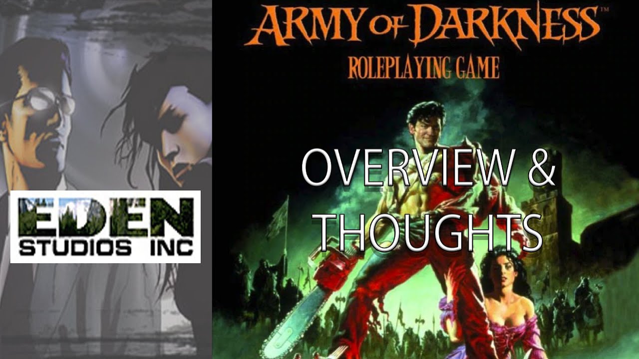 Army of Darkness Roleplaying Game Overview & Thoughts