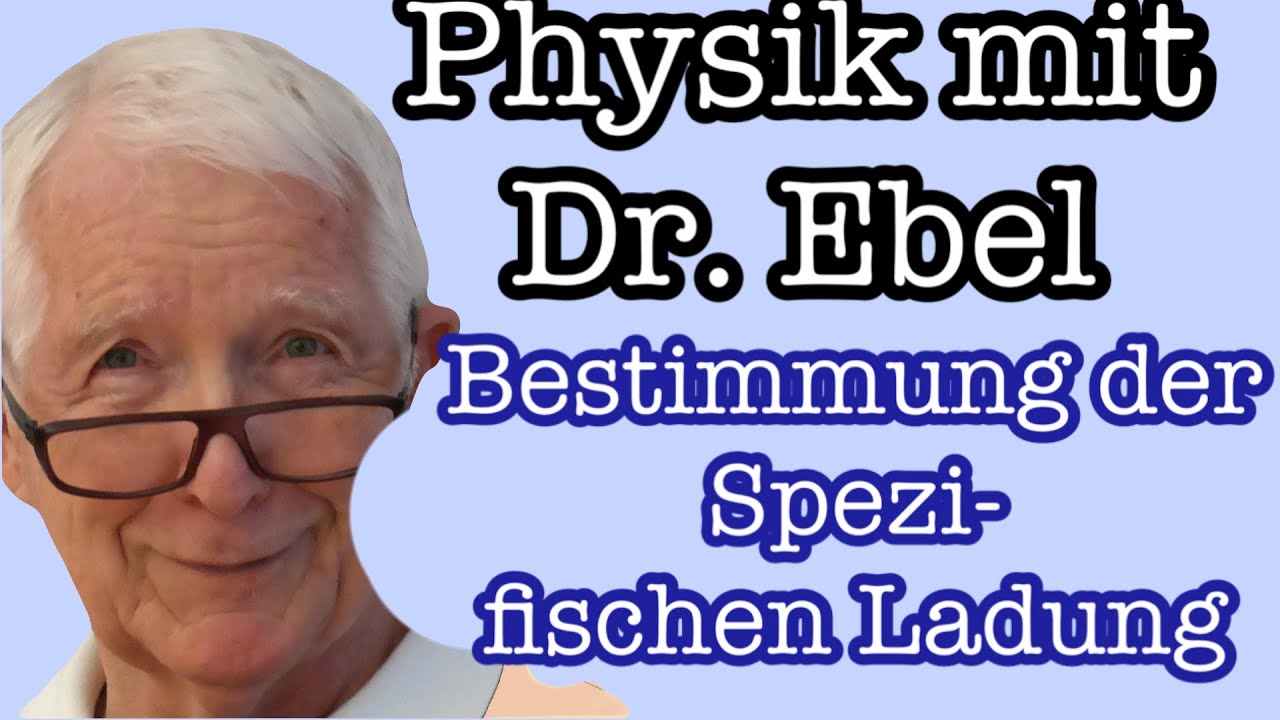 Bestimmung der spezifischen Ladung