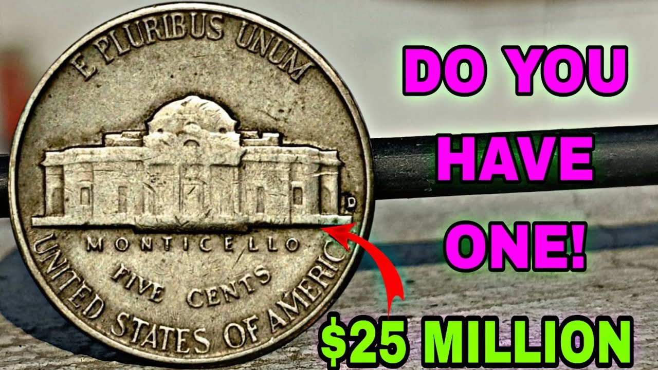 Millions Dollar Value? Rare Monticello Jefferson Nickel Five Cent Coins Breaking Records in Auctions