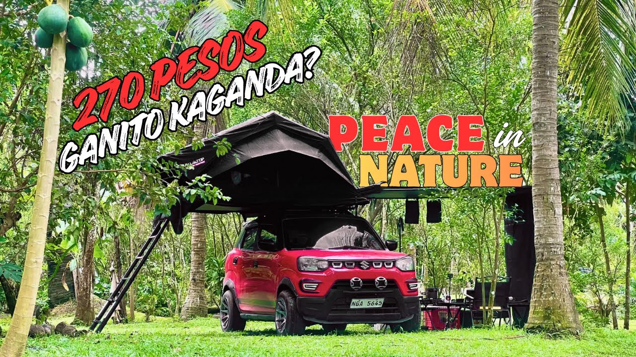 HINDI NAMIN INEXPECT ‘TO | SUZUKI SPRESSO CAR CAMPING SA MURANG PARAISO