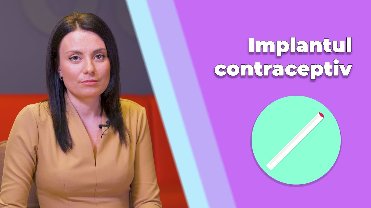 Implantul contraceptiv - o nouă metodă de contracepție modernă