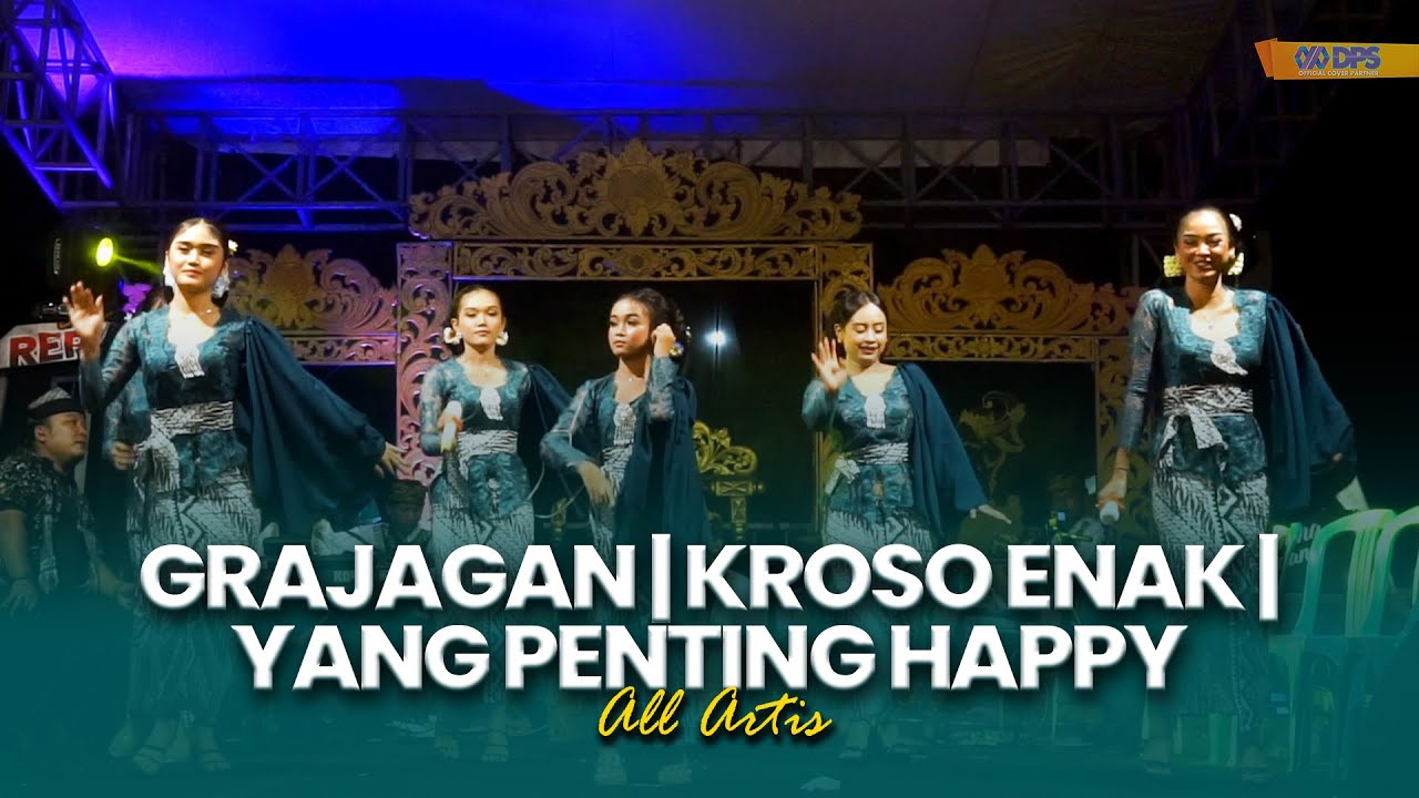 GRAJAGAN, KROSO ENAK, HAPPY medley - ALL ARTIS || CAMPURWANGI KUWUNG WETAN || LIVE MUSIC