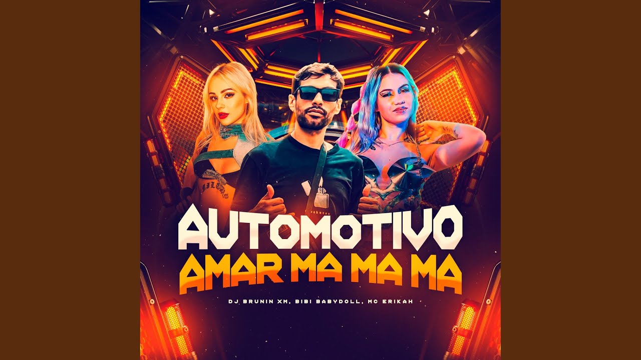 Automotivo Amar, Ma Ma Ma