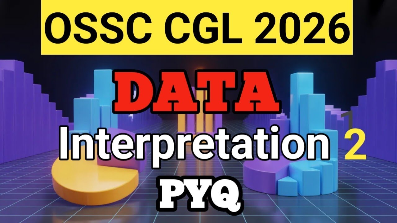 OSSC CGL DATA INTERPRETATION 🔥//Most Expected DI Questions 
