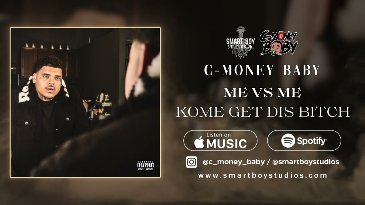 C-Money Baby - Kome Get Dis Bitch (Official Audio)