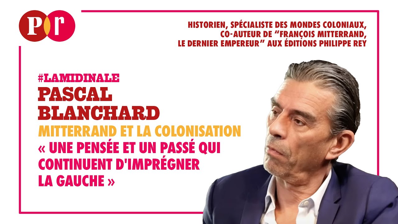 Mitterrand et la colonisation : « Une pensée et un passé qui continuent d'imprégner la gauche »