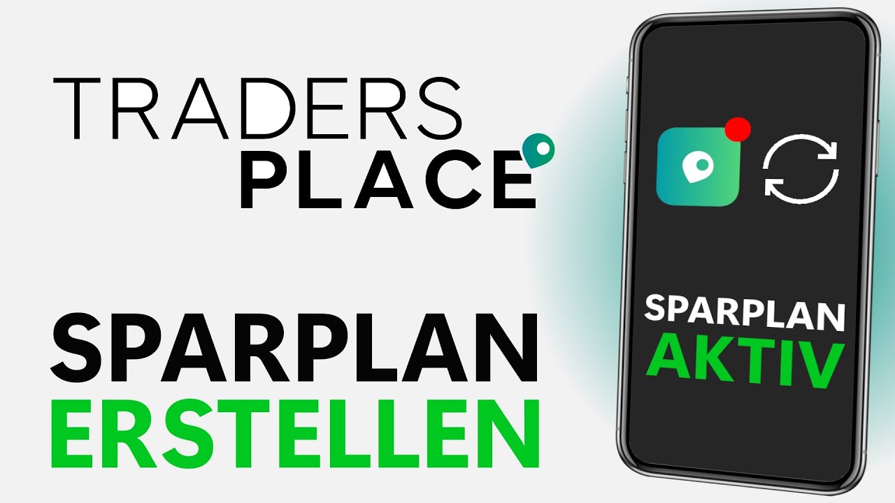 Sparplan erstellen | Traders Place Tutorial