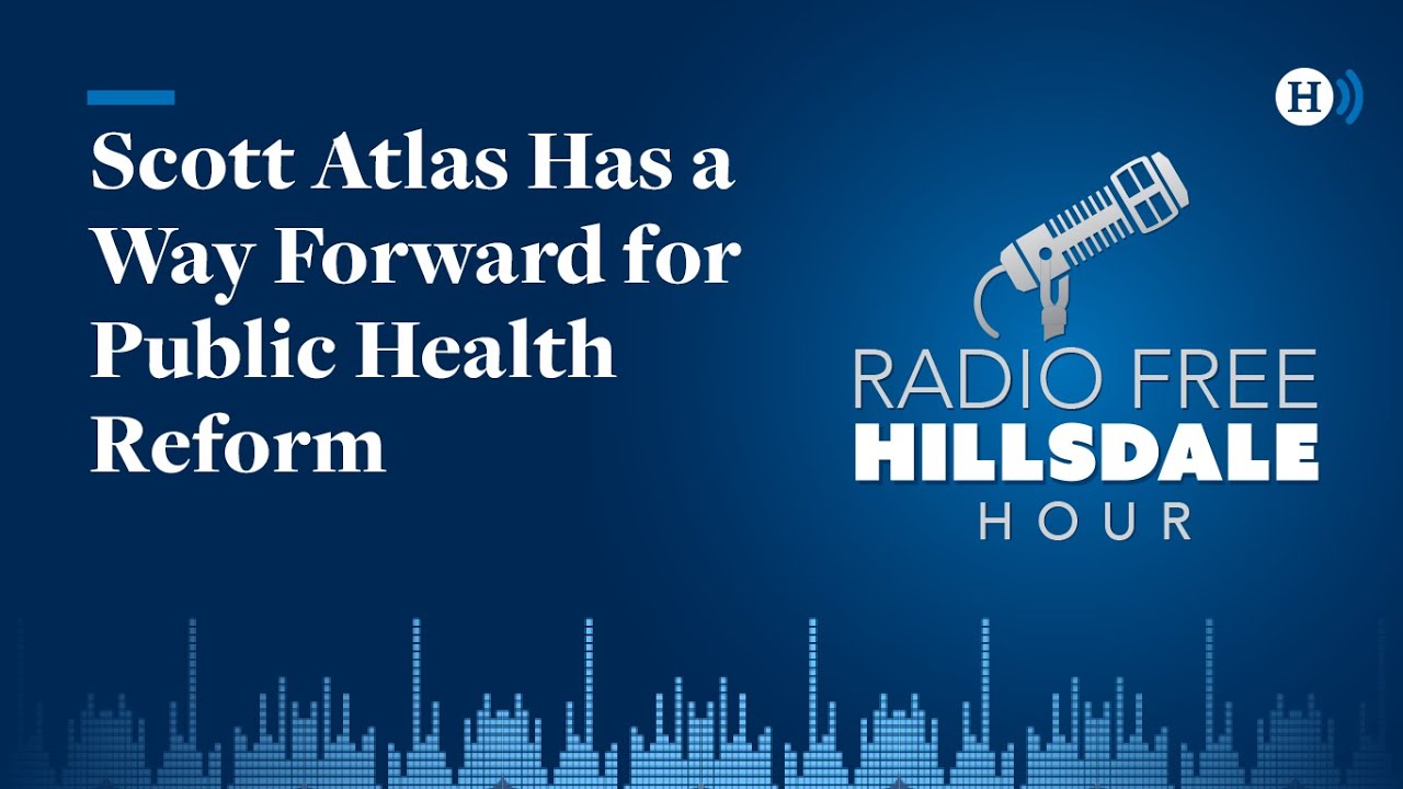 Scott Atlas Has a Way Forward for Public Health Reform