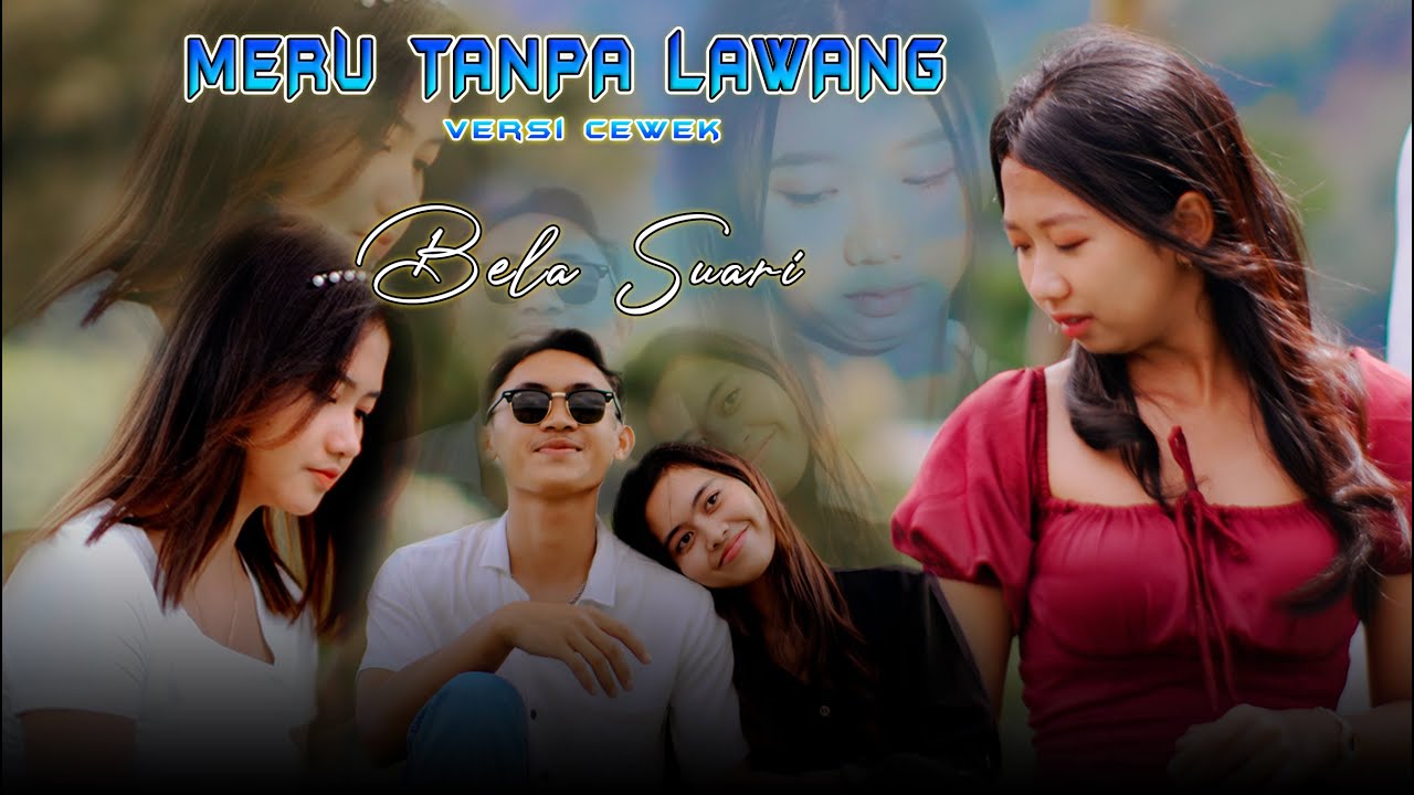 Meru Tanpa Lawang (Versi Cewek) - Bela Suari (Official Music Video)