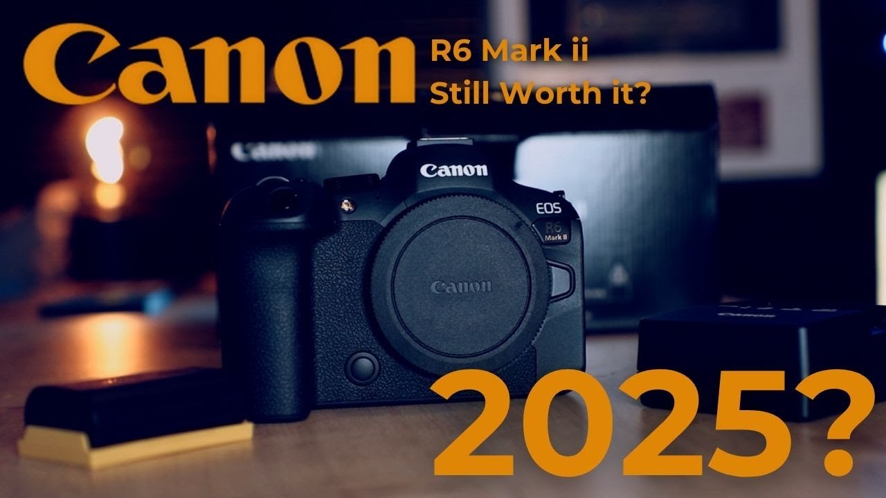 Canon R6 Mark ii in 2025, Still Worth It?