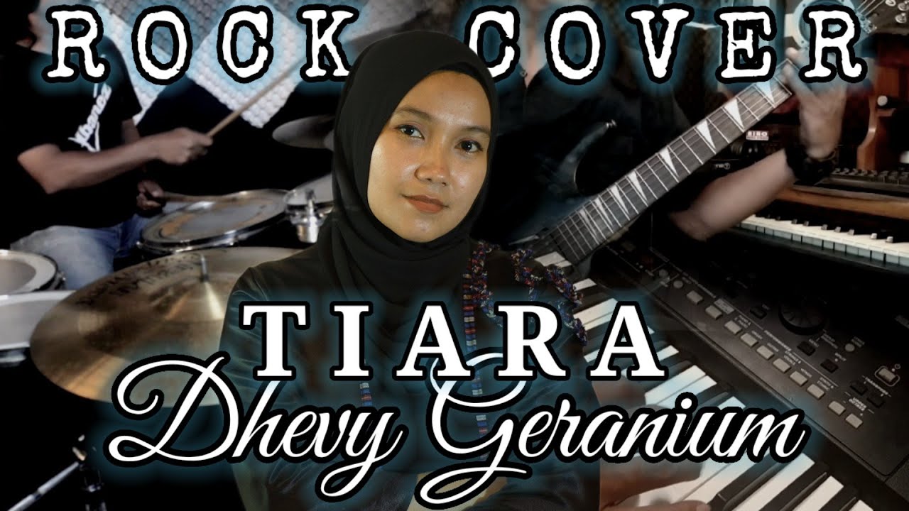 Tiara - Rock Cover | Airo Record Ft Dhevy Geranium