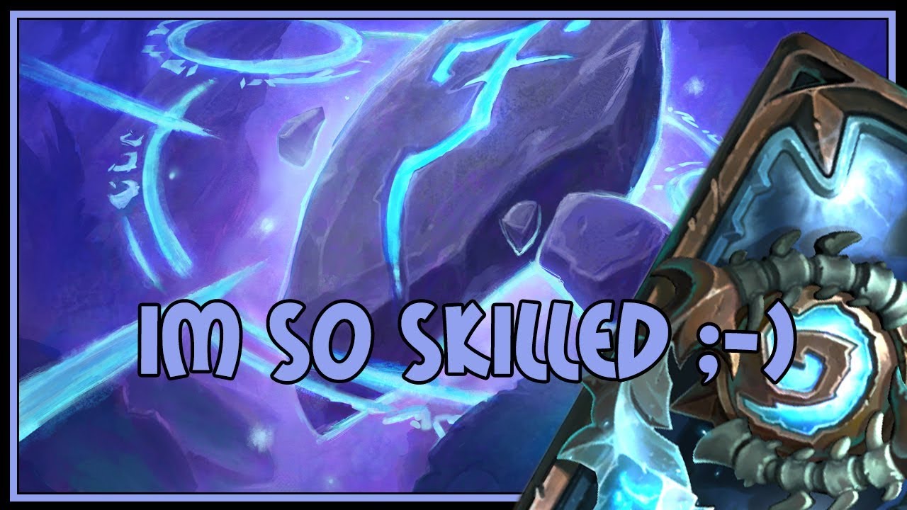 Hearthstone: I'm so skilled ;-) (kazakus mage)