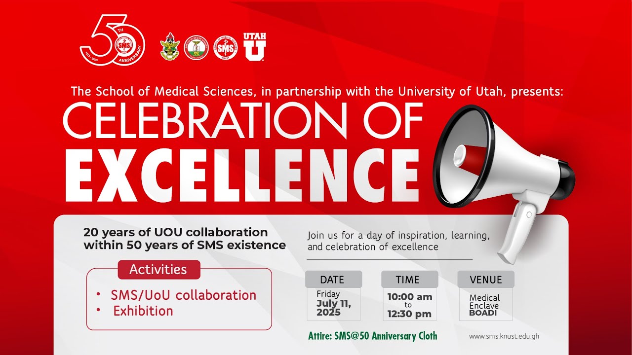 KNUST School of Medical Sciences and University of Utah 20th Anniversary Celebration